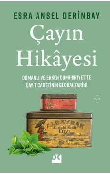 Çayın Hikayesi Çayın Hikayesi