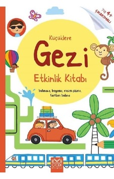 Küçüklere Gezi Etkinlik Kitabı - 4+ Yaş Çıkartmalı - Rebecca Gilpin - 1001 Çiçek Küçüklere Gezi Etkinlik Kitabı - 4+ Yaş Çıkartmalı - Rebecca Gilpin - 1001 Çiçek