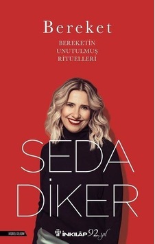 Bereket - Bereketin Unutulmuş  Ritüelleri