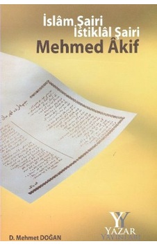 İslam Şairi İstiklal Şairi Mehmed Akif - Pmvp-752071 İslam Şairi İstiklal Şairi Mehmed Akif - Pmvp-752071