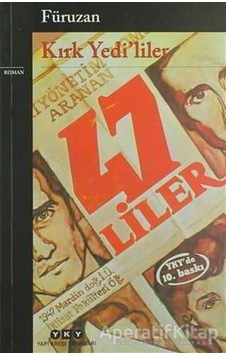 Kırk Yedi'liler - Füruzan - Yapı Kredi Yayınları