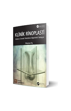 Klinik Rinoplasti Modern Cerrahi Tekniklere Algoritmik Yaklaşım