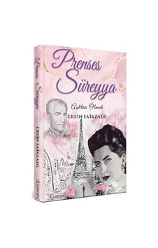 Prenses Süreyya - Aşktan Ölmek - Ersin Faikzade - Kumran Prenses Süreyya - Aşktan Ölmek - Ersin Faikzade - Kumran