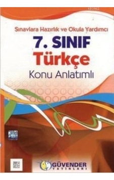 7. Sınıf Türkçe Konu Anlatımlı Güvender 7. Sınıf Türkçe Konu Anlatımlı Güvender