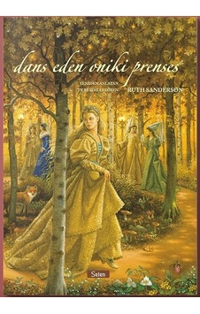Dans Eden On İki Prenses - Ruth Sanderson - Selen