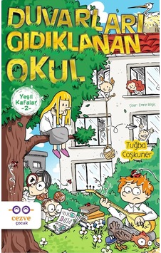 Duvarları Gıdıklanan Okul Yeşil Kafalar 2