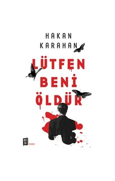 Lütfen Beni Öldür Lütfen Beni Öldür