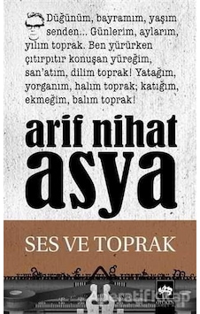 Ses ve Toprak - Arif Nihat Asya - Ötüken Neşriyat