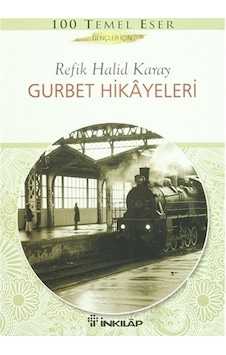 Gurbet Hikayeleri-Gençler için Gurbet Hikayeleri-Gençler için