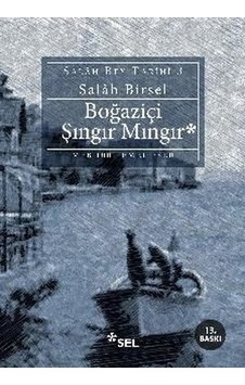 Boğaziçi Şıngır Mıngır-Salah Bey Tarihi 3 Boğaziçi Şıngır Mıngır-Salah Bey Tarihi 3