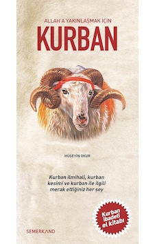 Allah'a Yakınlaşmak İçin Kurban - Hüseyin Okur - Semerkand Yayınları Allah'a Yakınlaşmak İçin Kurban - Hüseyin Okur - Semerkand Yayınları