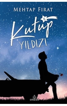 Ephesus Yayınları Kutup Yıldızı 2 (Ciltsiz) Mehtap Fırat Ephesus Yayınları Kutup Yıldızı 2 (Ciltsiz) Mehtap Fırat