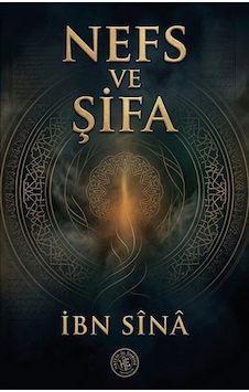 Nefs Ve Şifa / İbni Sina