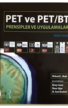Pet Ve Pet/bt Prensipler Ve Uygulamalar Pet Ve Pet/bt Prensipler Ve Uygulamalar