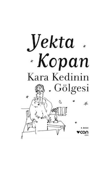 Kara Kedinin Gölgesi - Yekta Kopan - Can Yayınları Kara Kedinin Gölgesi - Yekta Kopan - Can Yayınları