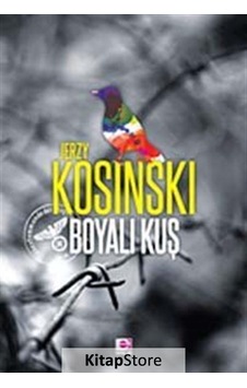 Kitapstore Boyalı Kuş / Jerzy Kosinski Kitapstore Boyalı Kuş / Jerzy Kosinski