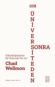 Ketebe Chad Wellmon Üniversiteden Sonra Ketebe Chad Wellmon Üniversiteden Sonra
