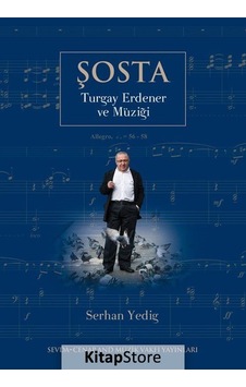 Turgay Erdener - Şosta Turgay Erdener ve Müziği - Serhan Yedig - Sevda Cenap & Müzik Vakfı Turgay Erdener - Şosta Turgay Erdener ve Müziği - Serhan Yedig - Sevda Cenap & Müzik Vakfı