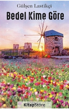 Bedel Kime Göre / Gülşen Lastikçi