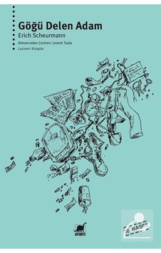 Mercankitap-Göğü Delen Adam / Erich Scheurmann Mercankitap-Göğü Delen Adam / Erich Scheurmann