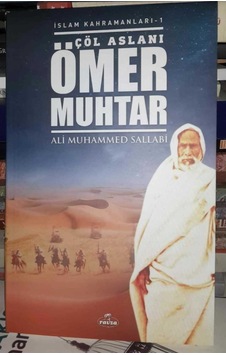 Çöl Aslanı Ömer Muhtar Ali Muhammed Sallabi Çöl Aslanı Ömer Muhtar Ali Muhammed Sallabi