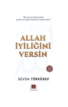 Allah İyiliğini Versin / Sevda Türküsev Allah İyiliğini Versin / Sevda Türküsev