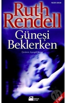 Güneşi Beklerken Güneşi Beklerken