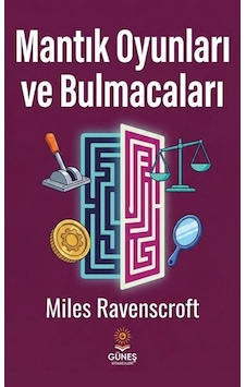 Mantık Oyunları Ve Bulmacaları / Miles Ravenscroft Mantık Oyunları Ve Bulmacaları / Miles Ravenscroft