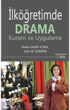 İlköğretimde Drama Kuram Ve Uygulama