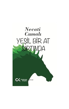 Yeşil Bir At Sırtında Yeşil Bir At Sırtında