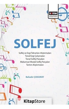Solfej-Özgün Solfej Parçaları - Bahadır Çokamay - Eğitim Yayınevi Solfej-Özgün Solfej Parçaları - Bahadır Çokamay - Eğitim Yayınevi