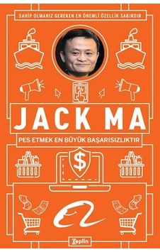 Jack Ma: Pes Etmek En Büyük Başarısızlıktır - Jack Ma - Zeplin Kitap Jack Ma: Pes Etmek En Büyük Başarısızlıktır - Jack Ma - Zeplin Kitap