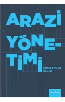 Arazi Yönetimi - Nihat Enver Ülger - YEM Yayın