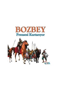 Bozbey Prensesi Kurtarıyor / Abdulkadir Yolcu Bozbey Prensesi Kurtarıyor / Abdulkadir Yolcu