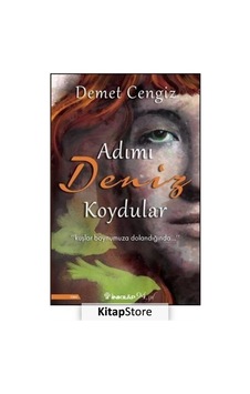 Adımı Deniz Koydular / Demet Cengiz Adımı Deniz Koydular / Demet Cengiz