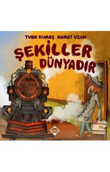Şekiller Dünyadır - Tuba Kumaş - Buzdağı Yayınevi Şekiller Dünyadır - Tuba Kumaş - Buzdağı Yayınevi