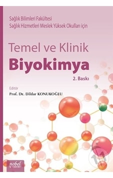 Temel ve Klinik Biyokimya - Dildar Konukoğlu