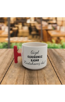Güzel Olduğunuz Kadar Baskılı T Kupa Beyaz Güzel Olduğunuz Kadar Baskılı T Kupa Beyaz