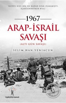 1967 Arap Israil Savaşı 9786052022931 1967 Arap Israil Savaşı 9786052022931