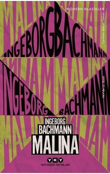 Malina - Ingeborg Bachmann - Yapı Kredi Yayınları