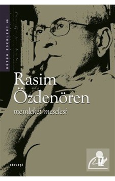 Memleket Meselesi / Rasim Özdenören Memleket Meselesi / Rasim Özdenören
