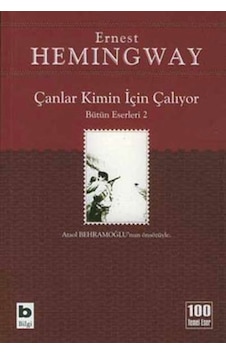 Çanlar Kimin İçin Çalıyor - Ernest Hemingway Çanlar Kimin İçin Çalıyor - Ernest Hemingway