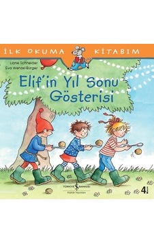 Elif’İn Yıl Sonu Gösterisi Liane Schneider