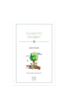 Güvercinci Keloğlan- 1001 Çiçek