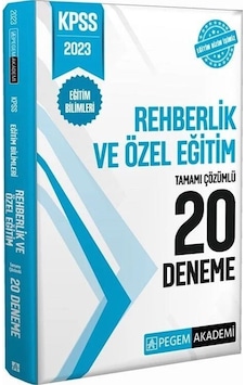2023 KPSS Eğitim Bilimleri Rehberlik ve Özel Eğitim 20 Deneme- Pegem Akademi Yayıncılık 2023 KPSS Eğitim Bilimleri Rehberlik ve Özel Eğitim 20 Deneme- Pegem Akademi Yayıncılık