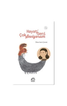 Hayat Seni Çok Seviyorum - Oyun Tek Perde - İlhan Sami Çomak - İletişim Yayınları