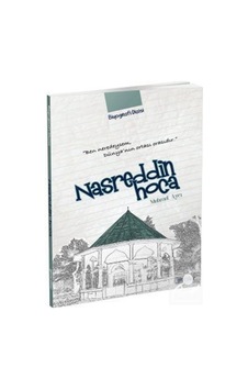 Nasreddin Hoca - Mehmet Aycı - Genç Okur Nasreddin Hoca - Mehmet Aycı - Genç Okur