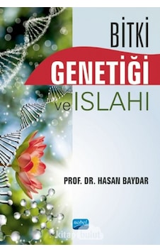 Bitki Genetiği ve Islahı - Hasan Baydar - Nobel Akademik Yayıncılık