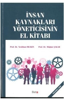 İnsan Kaynakları Yöneticisinin El Kitabı Neslihan Okakın 2.El iad