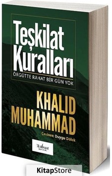Teşkilat Kuralları - Khalid Muhammad - Matbuat Yayın Grubu Teşkilat Kuralları - Khalid Muhammad - Matbuat Yayın Grubu